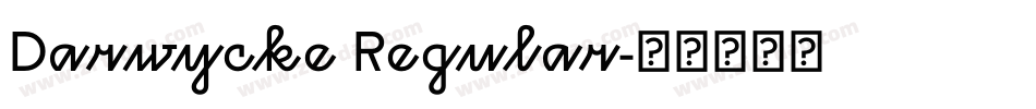 Darwycke Regular字体转换
